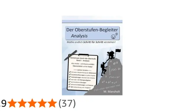 Buchcover "Der Oberstufen-Begleiter Analysis" mit Bergsteiger-Symbolik. Mathe Schritt für Schritt erklärt, mit vielen Übungen und Lösungen.