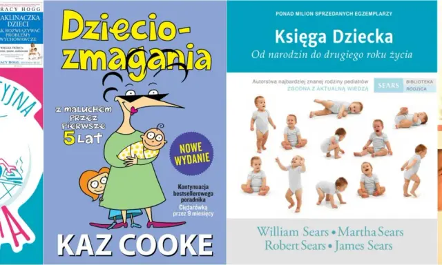 Książka o noworodku i pierwszych latach życia dziecka. Poradniki dla rodziców: "Nieperfekcyjna Mama", "Dziecio-zmagania", "Księga Dziecka", "Pierwszy Rok Życia Dziecka".