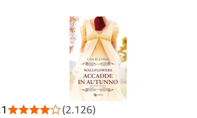 Copertina di "Accadde in autunno" di Lisa Kleypas, un romanzo storico con una donna in abito impero.