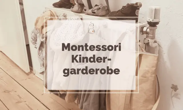 Eine Montessori Kindergarderobe selber bauen ist einfach! Hier siehst du eine selbstgemachte Garderobe mit Kleidung und Schuhen für Kinder.