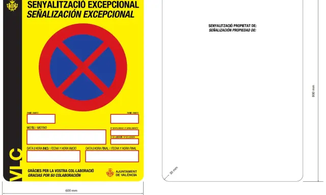 Señalización excepcional de prohibido estacionar, con campos para motivo y fechas. Normativa municipal.
