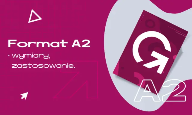 Format A2 - wymiary, zastosowanie. Dowiedz się, jaki to rozmiar i jak go wykorzystać.