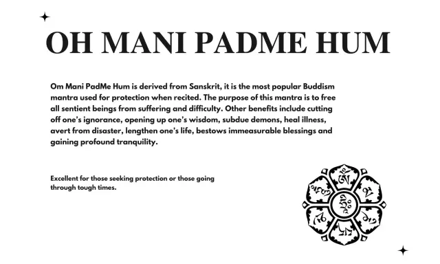 Text med "Om Mani Padme Hum" och en symbol. Mantrat sägs ge skydd och lugn.