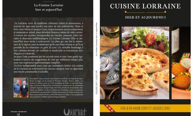 Couverture du livre "La Cuisine Lorraine, hier et aujourd'hui" par Jean-Marie et Jacques Cuny, présentant des plats emblématiques de la spécialité lorraine.