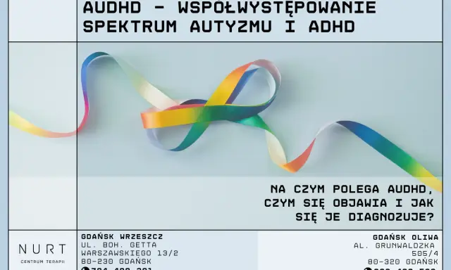 Tęczowa wstążka symbolizuje spektrum autyzmu i ADHD. Plakat informuje o współwystępowaniu tych zaburzeń.