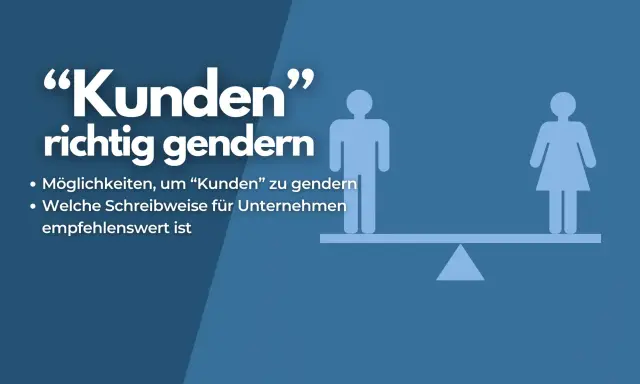 Kunden" richtig gendern: Möglichkeiten und empfehlenswerte Schreibweisen für Unternehmen. Ein Praktikant lernt, wie man gendergerecht kommuniziert.