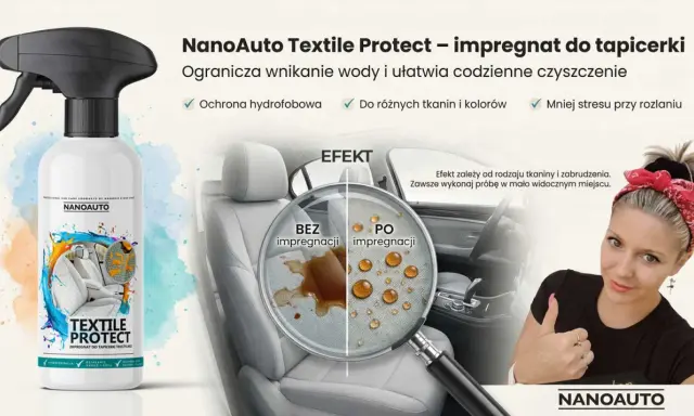 NanoAuto Textile Protect – impregnat do tapicerki. Ogranicza wnikanie wody, ułatwia czyszczenie i chroni tkaniny. Idealny do skóry naturalnej i innych materiałów.