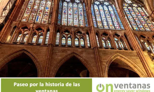 Ventanas góticas con vitrales coloridos, un viaje a cuando se inventó el cristal para las ventanas.