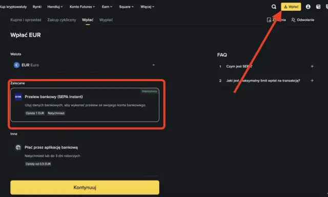 Wpłata EUR na Binance przez SEPA Instant. Prowizja 1 EUR. Podobnie jak w Revolut, można kupić kryptowaluty.