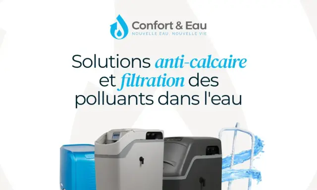 Solutions anti-calcaire et filtration pour l'eau très dure. Appareils de traitement d'eau.