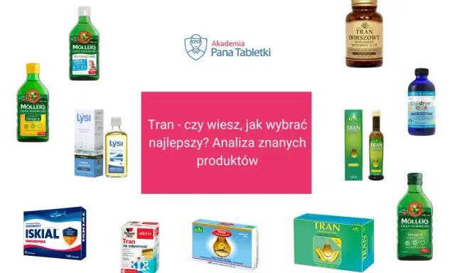 Różne rodzaje tranu dla dzieci i dorosłych, w tym Moller's, Lysi, GAL, Nordic Naturals i inne.