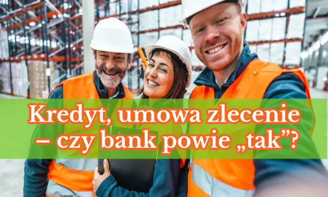 Trzech pracowników magazynu w kamizelkach odblaskowych i kaskach. Kredyt, umowa zlecenie – czy bank powie „tak”?