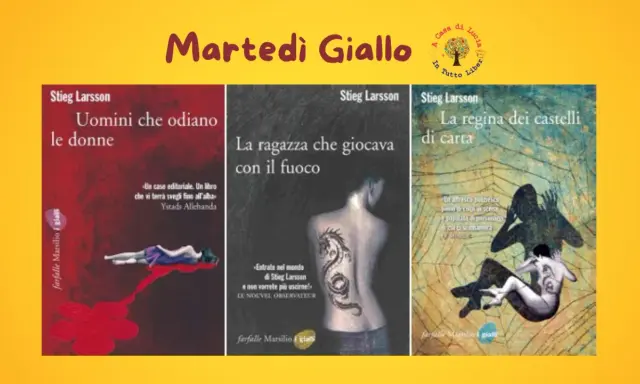 Copertine della trilogia "Uomini che odiano le donne" di Stieg Larsson, con "La ragazza che giocava con il fuoco" e "La regina dei castelli di carta".