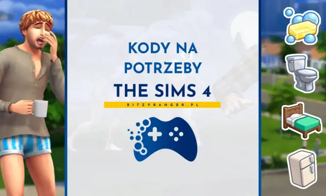 Kody do Sims 4 na PS4 pomogą Ci w zaspokajaniu potrzeb Simów. Zobacz, jak ułatwić sobie grę!
