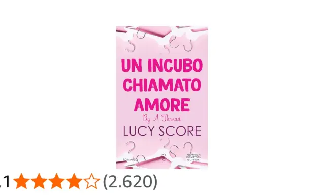 Copertina del libro "Un incubo chiamato amore" di Lucy Score, con grucce rosa e titolo in evidenza.