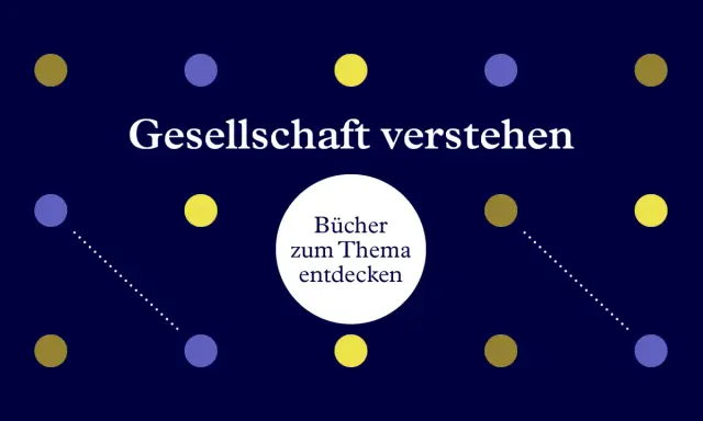 Gesellschaft verstehen" – Bücher zum Thema entdecken. Bunte Punkte und Linien symbolisieren Verbindungen in unserer Gesellschaft.
