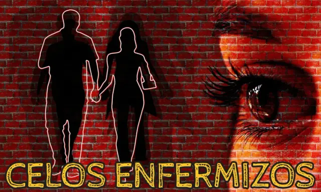 Siluetas de pareja tomadas de la mano, con un ojo vigilante y el texto "CELOS ENFERMIZOS". Sugiere la necesidad de terapia para los celos.
