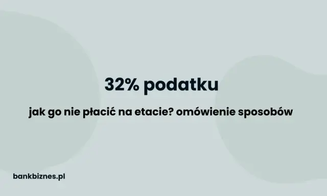 Jak uniknąć drugiego progu podatkowego? Zmień 32% na 12%!