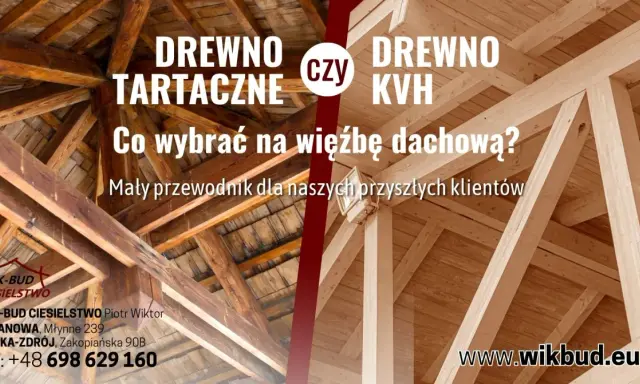 Drewno tartaczne czy drewno KVH? Poradnik dla budujących więźby dachowe. Dowiedz się, co to jest drewno KVH i wybierz najlepsze rozwiązanie.