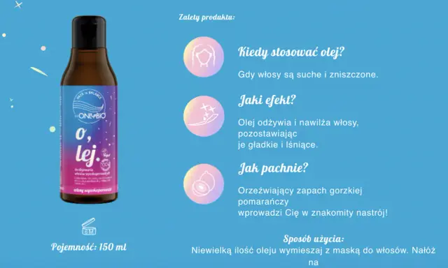 Olej do włosów wysokoporowatych OnlyBio. Odżywia, nawilża i pozostawia włosy gładkie i lśniące. Zapach gorzkiej pomarańczy.