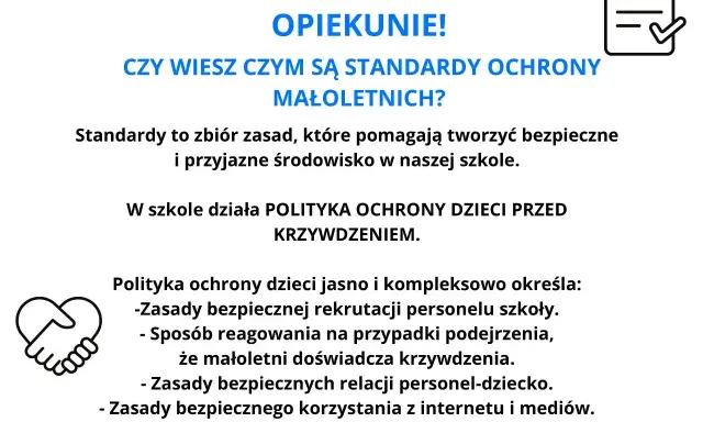 Rodzicu, opiekunie! Czy wiesz, czym są **standardy ochrony małoletnich**? To zasady tworzące bezpieczne środowisko w szkole.