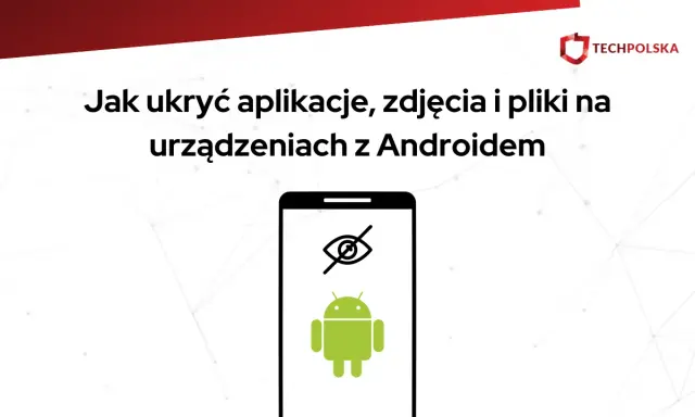 Jak ukryć aplikacje, zdjęcia i pliki na urządzeniach z Androidem. Ikona oka z przekreśleniem symbolizuje ukrywanie.