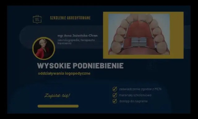 Ćwiczenia na wysokie podniebienie z neurologopedą Anną Jaźwińską-Chren. Szkolenie akredytowane.