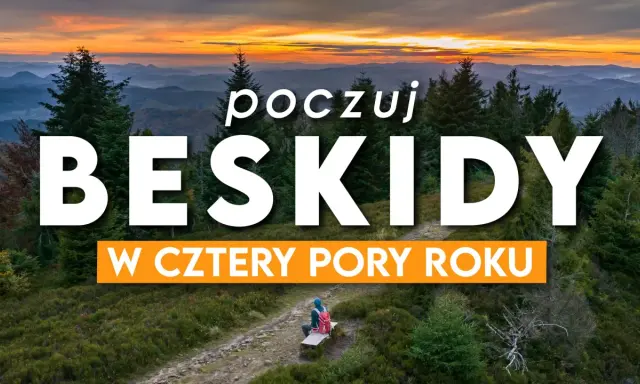 Zachód słońca nad Beskidami. Szlaki w Beskidach zapraszają do odkrywania piękna gór o każdej porze roku.