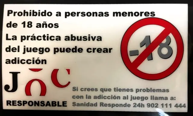 Carteles obligatorios en bares: prohibido menores de 18 años, juego responsable, adicción.