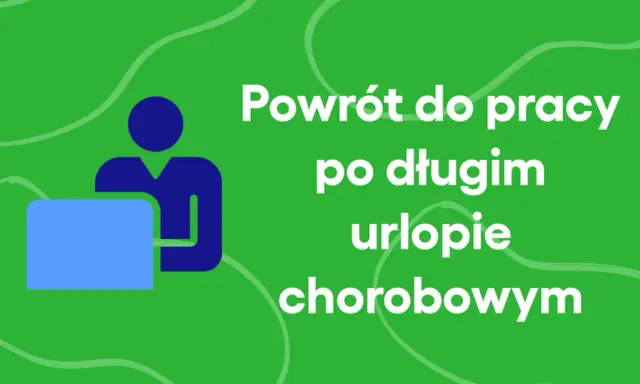 Powrót do pracy po długim urlopie chorobowym. Ikona osoby przy laptopie na zielonym tle.