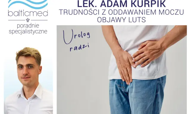 Urolog radzi, gdy nie mogę się wysikać co zrobić. Trudności z oddawaniem moczu.