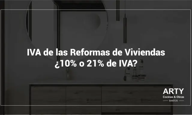 ¿IVA construcción 10% o 21%? Consulta sobre reformas de viviendas.