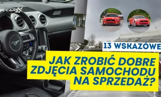 Jak zrobić zdjęcia auta na sprzedaż, które sprzedają?