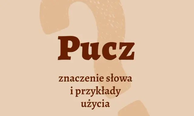 Pucować się: znaczenie slangowe, przykłady i konteksty użycia