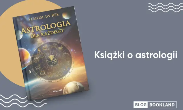Pierwsza książka o astrologii? Przewodnik dla początkujących 2026
