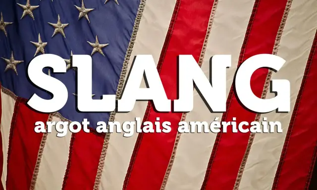 Le mot "SLANG" en gros caractères blancs sur fond de drapeau américain. En dessous, "argot anglais américain" en plus petit.
