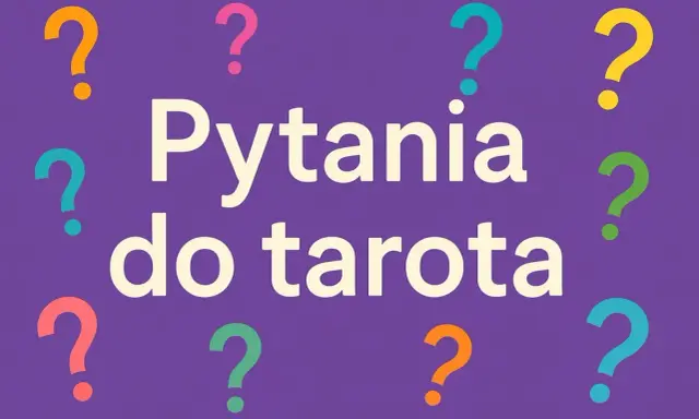 Kolorowe znaki zapytania otaczają napis "Pytania do tarota".