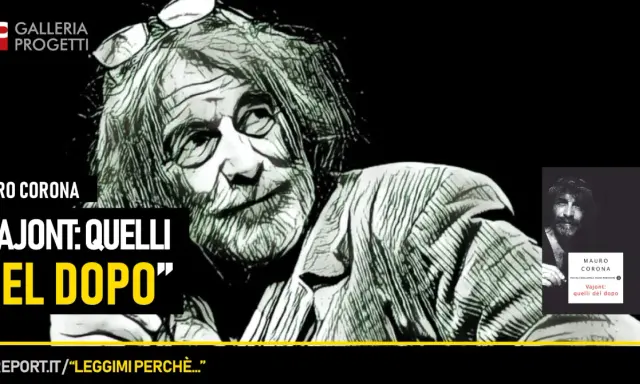 Mauro Corona racconta "Vajont: quelli del dopo". Ritratto dell'autore e copertina del libro.