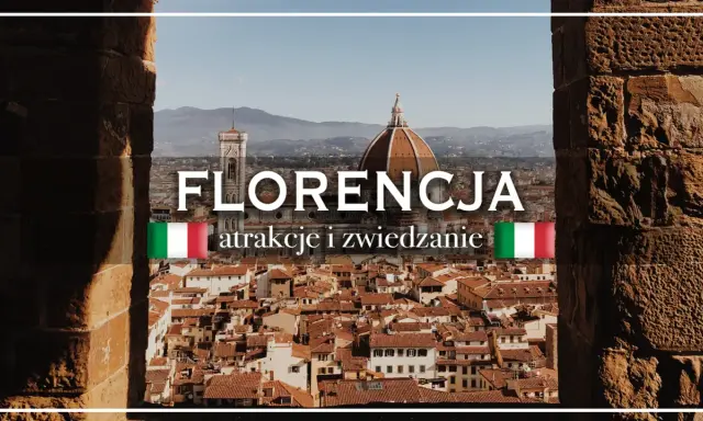 Florencja co zobaczyć: panorama miasta z katedrą i wieżą, widok przez kamienne mury.