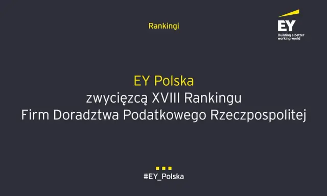 Grafika z logo EY i tekstem "EY Polska zwycięzcą XVIII Rankingu Firm Doradztwa Podatkowego Rzeczpospolitej".