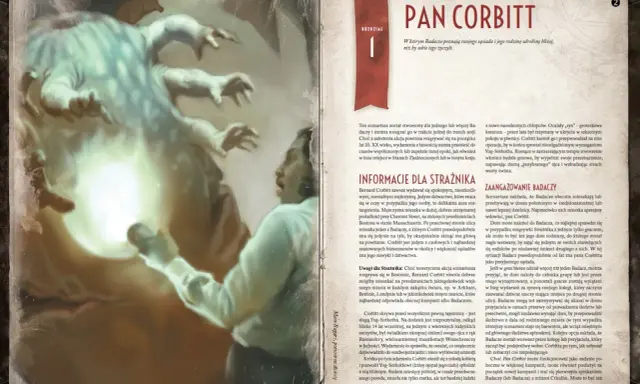 Posiadłość szaleństwa scenariusze: Bernard Corbitt, sąsiad Badaczy, skrywa mroczny sekret. Jego posiadłość kryje potwora.