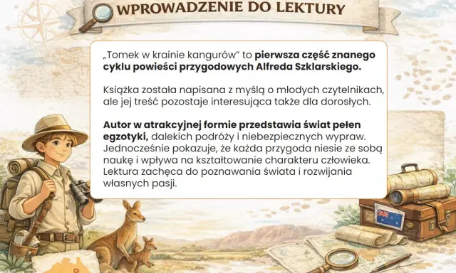 Streszczenie "Tomek w krainie kangurów" - przygody chłopca w Australii, pełne egzotyki i nauki. Lektura dla młodych i dorosłych.