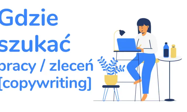 Gdzie szukać pracy / zleceń [copywriting]? Ilustracja przedstawia kobietę pracującą przy laptopie, idealna dla copywritera.