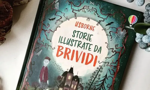 Copertina di "Storie illustrate da brividi" Usborne, perfetta per racconti di paura per bambini delle elementari. Un libro che promette avventure da non perdere!