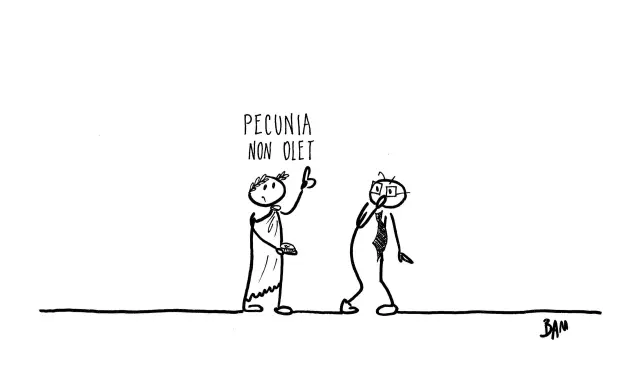 Due figure stilizzate discutono. Una, con toga e corona d'alloro, tiene in mano una moneta e dice "Pecunia non olet". L'altra, in abito moderno, ascolta pensierosa.