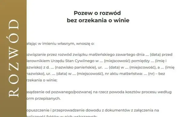 Pozew o rozwód bez orzekania o winie. Dokument przedstawia kolejne kroki w procesie rozwodowym.