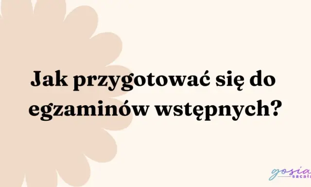 Jak przygotować się do egzaminów wstępnych do szkoły muzycznej? Porady dla przyszłych uczniów.