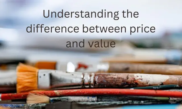 A pile of used paintbrushes, some stained with color, with text overlay: "Understanding the difference between price and value." This artwork highlights the true value of creative tools.
