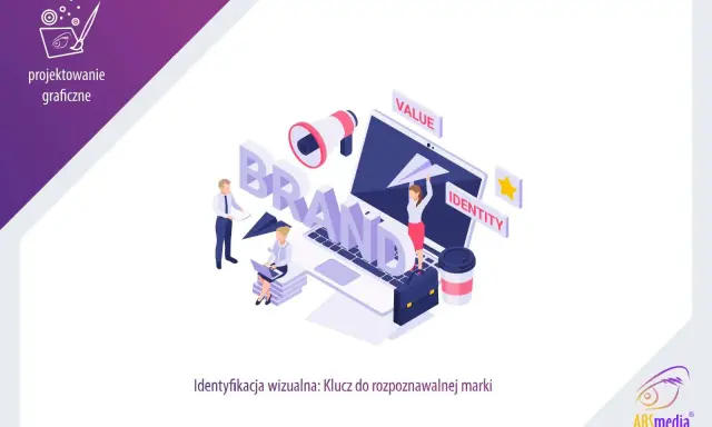 Ludzie budują markę, tworząc jej tożsamość wizualną. To właśnie typografia, logo i kolory budują rozpoznawalność.