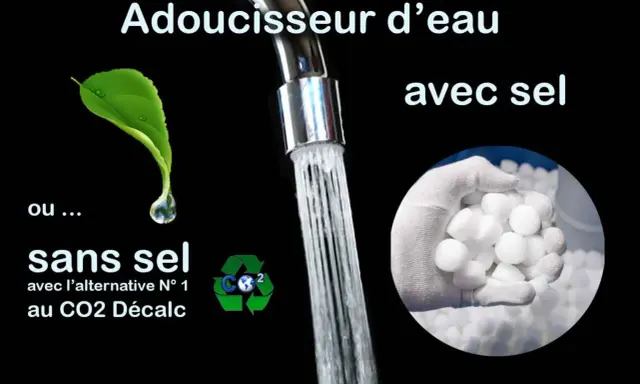 Adoucisseur d'eau avec sel ou sans sel, avec une alternative CO2. L'eau adouci pour votre confort.
